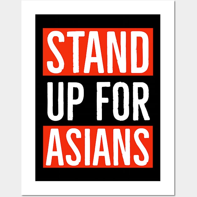 Stand Up For Asians Wall Art by Suzhi Q